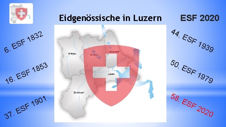 Eidgenössische in Luzern 6. F ES 2 3 8 1 16 F 1 .