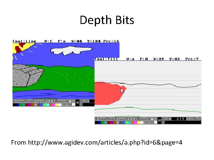 Depth Bits From http: //www. agidev. com/articles/a. php? id=6&page=4 