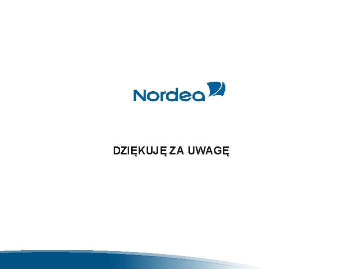 DZIĘKUJĘ ZA UWAGĘ 
