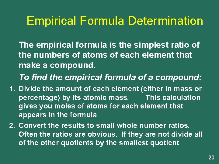 Stoichiometry 1 Formulas and the Mole 1 The