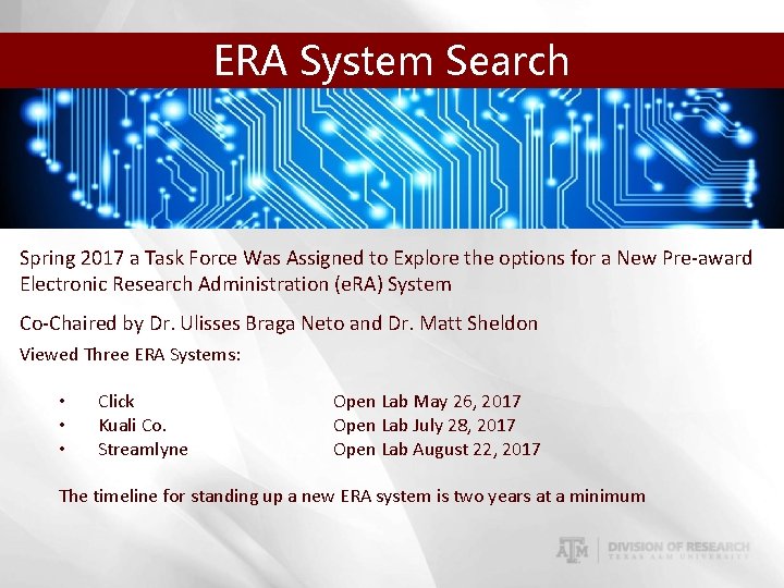 ERA System Search Spring 2017 a Task Force Was Assigned to Explore the options