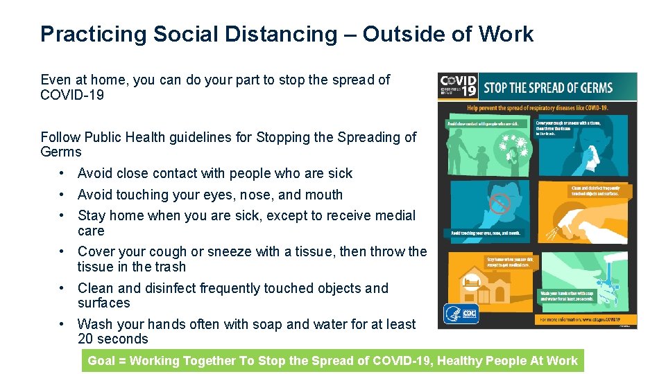 Practicing Social Distancing – Outside of Work Even at home, you can do your