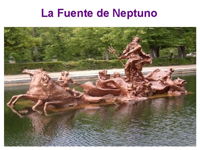 La Fuente de Neptuno 