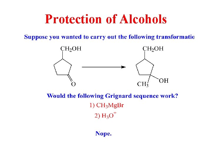 Protection of Alcohols 