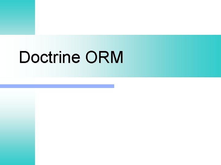 Doctrine ORM 