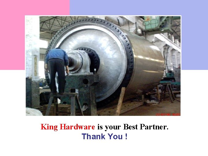 King Hardware is your Best Partner. Thank You ! 