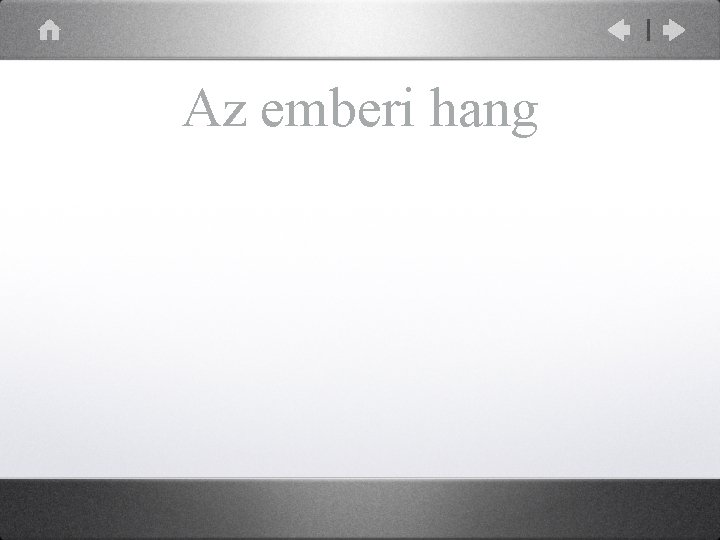 Az emberi hang 