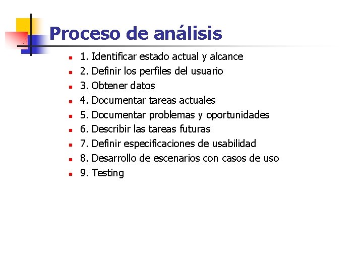 Proceso de análisis n n n n n 1. 2. 3. 4. 5. 6.