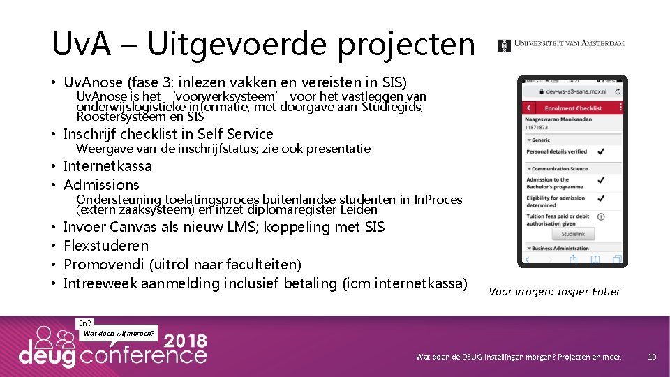 Uv. A – Uitgevoerde projecten • Uv. Anose (fase 3: inlezen vakken en vereisten