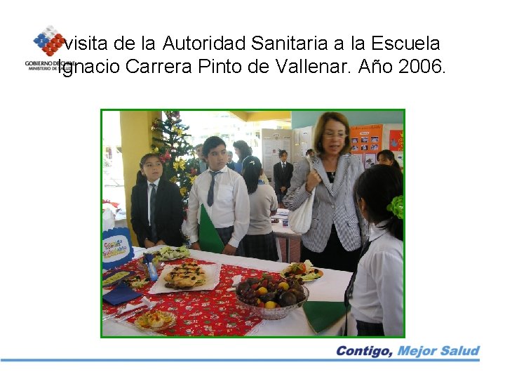 visita de la Autoridad Sanitaria a la Escuela Ignacio Carrera Pinto de Vallenar. Año