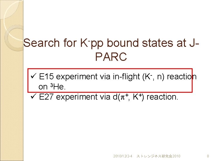 Jparc E 15 On Behalf Of The Jparc