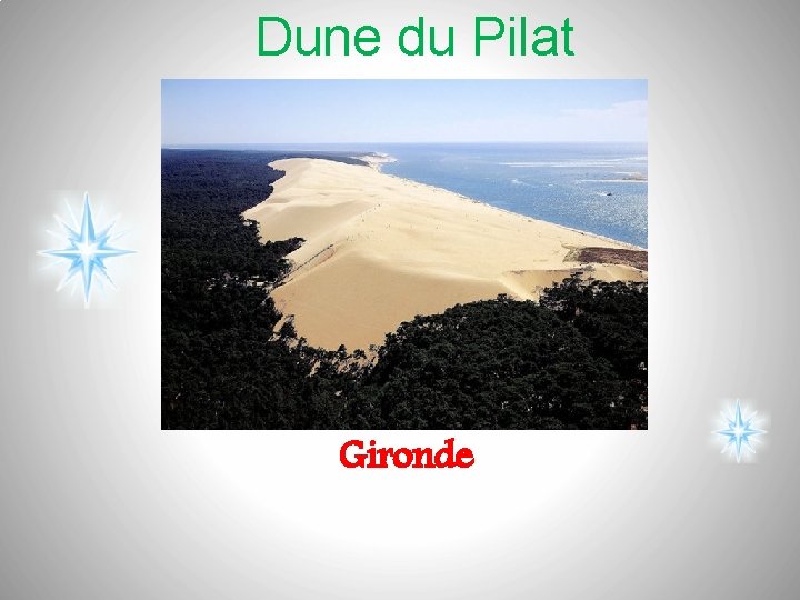 Dune du Pilat Gironde 