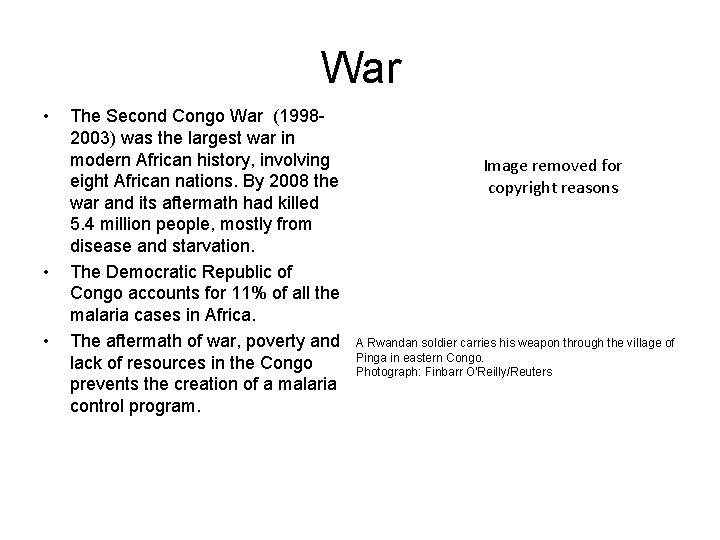 War • • • The Second Congo War (19982003) was the largest war in