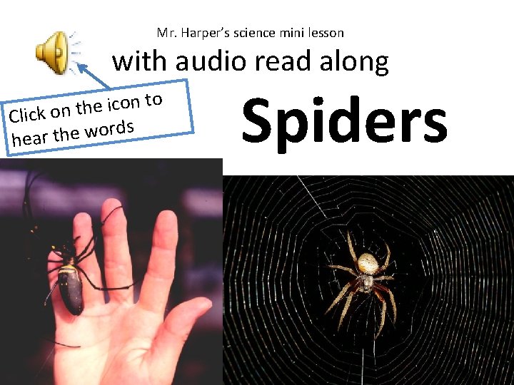 Mr. Harper’s science mini lesson with audio read along o t n o c