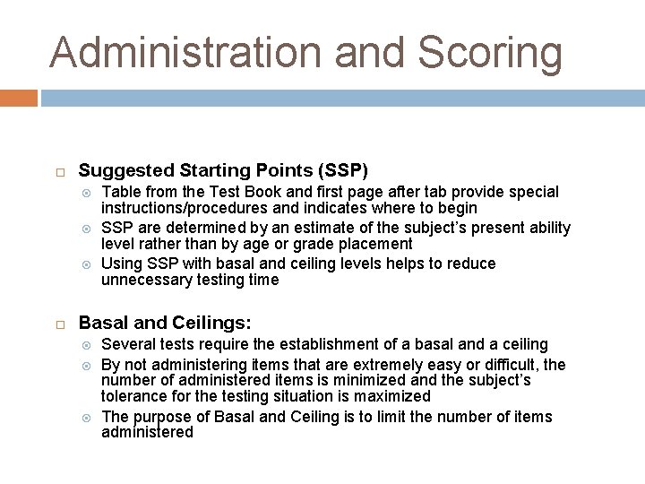 Administration and Scoring Suggested Starting Points (SSP) Table from the Test Book and first