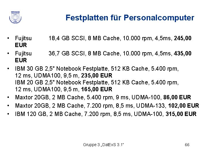 Festplatten für Personalcomputer • Fujitsu 18, 4 GB SCSI, 8 MB Cache, 10. 000