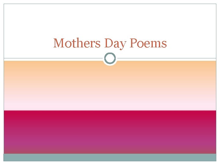 Mothers Day Poems 