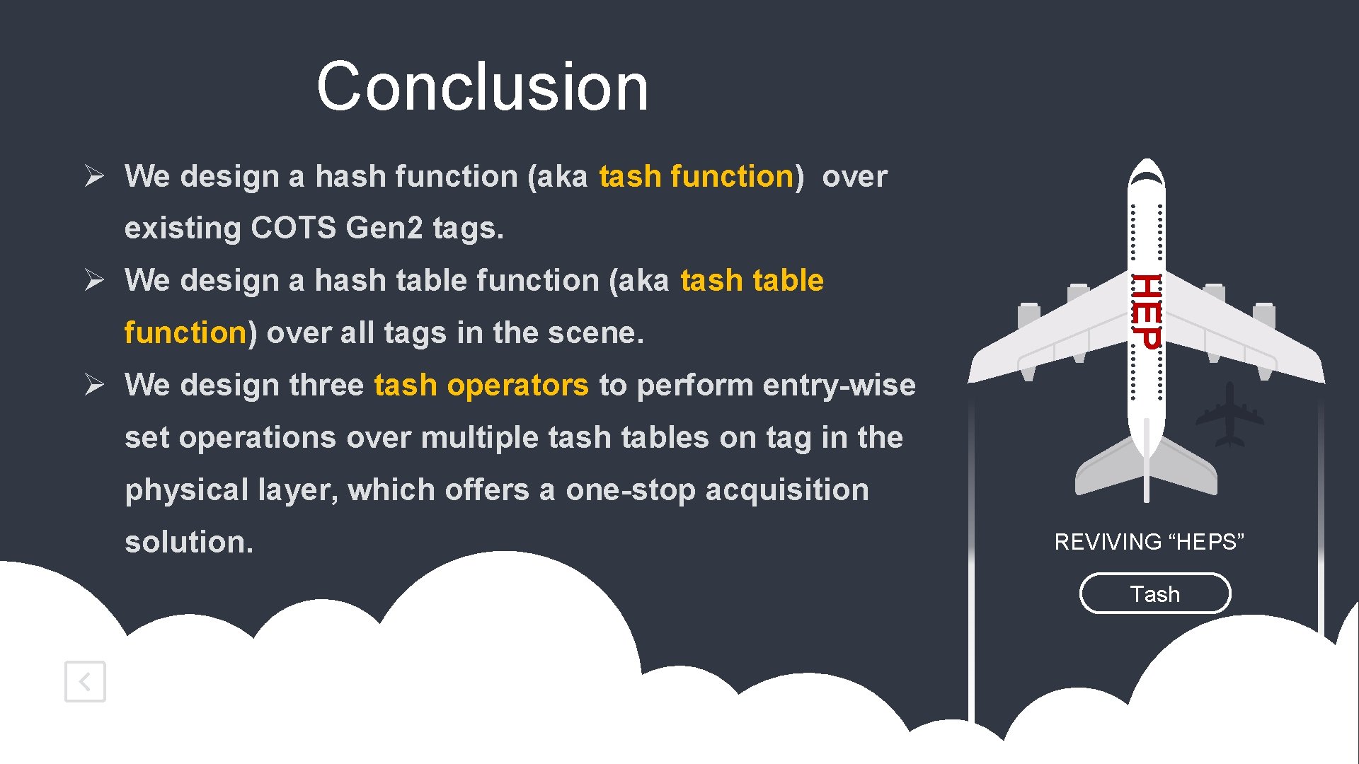 Conclusion Ø We design a hash function (aka tash function) over existing COTS Gen