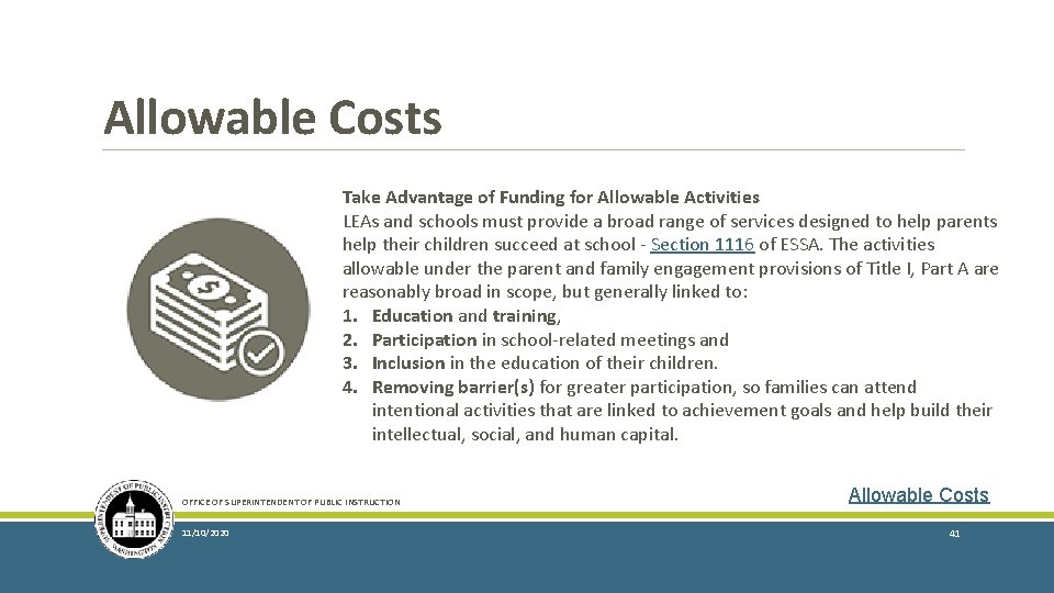 Allowable Costs Take Advantage of Funding for Allowable Activities LEAs and schools must provide