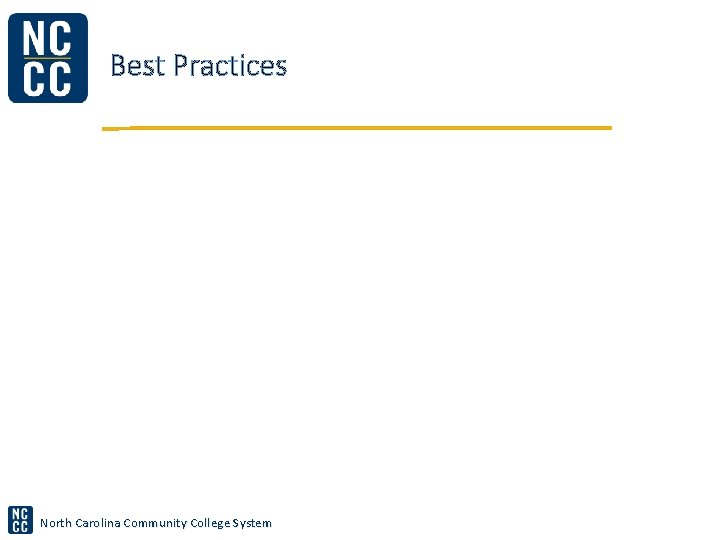 Best Practices North Carolina Community College System 