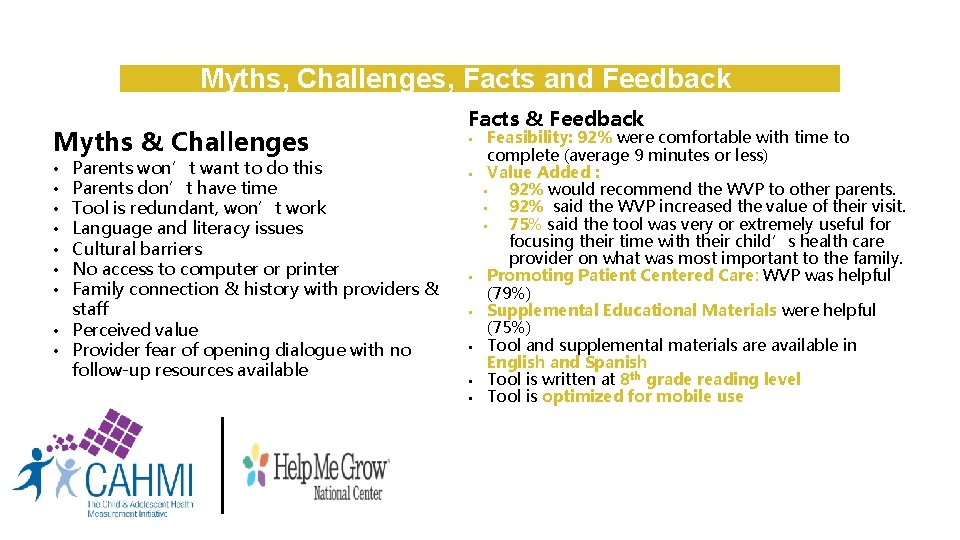 Myths, Challenges, Facts and Feedback about Family Engagement Facts & Feedback Myths & Challenges