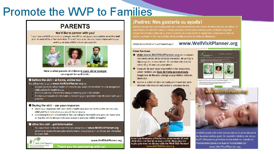 Promote the WVP to Families 