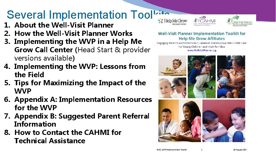 Several Implementation Toolkits 1. About the Well-Visit Planner 2. How the Well-Visit Planner Works