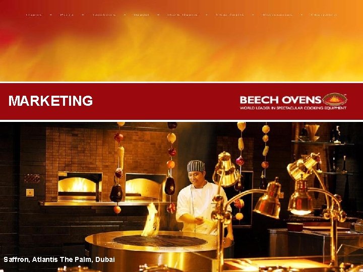 MARKETING Saffron, Atlantis The Palm, Dubai Atlantis the Palm, Dubai 1 