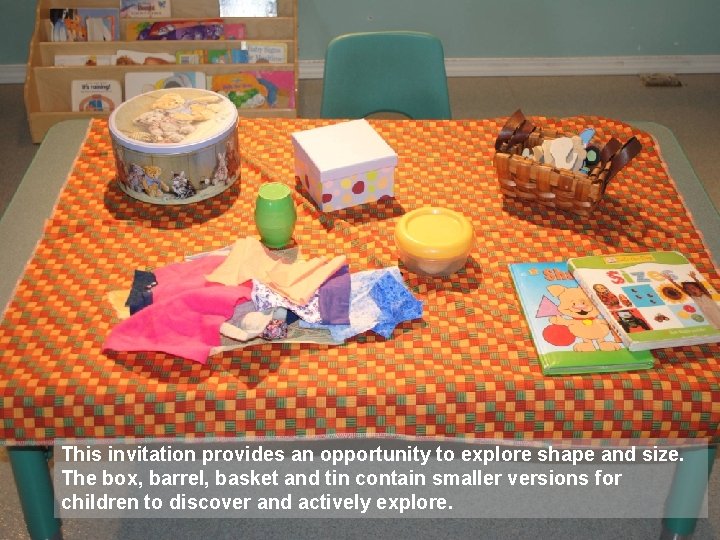 This invitation provides an opportunity to explore shape and size. The box, barrel, basket