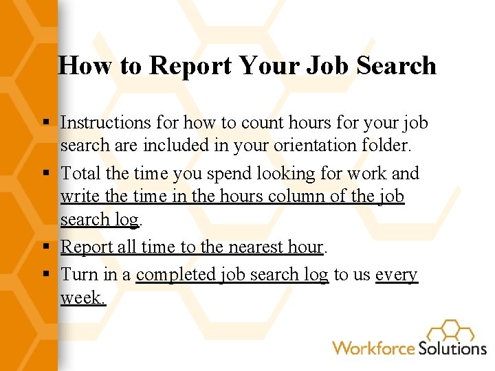 How to Report Your Job Search § Instructions for how to count hours for