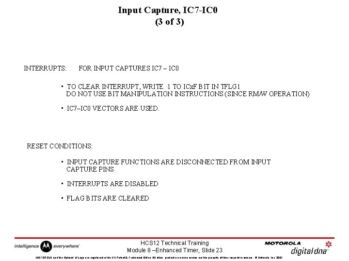 Input Capture, IC 7 -IC 0 (3 of 3) INTERRUPTS: FOR INPUT CAPTURES IC