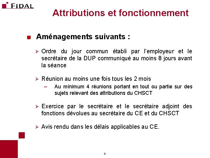 Attributions et fonctionnement < Aménagements suivants : Ø Ordre du jour commun établi par Attributions et fonctionnement < Aménagements suivants : Ø Ordre du jour commun établi par