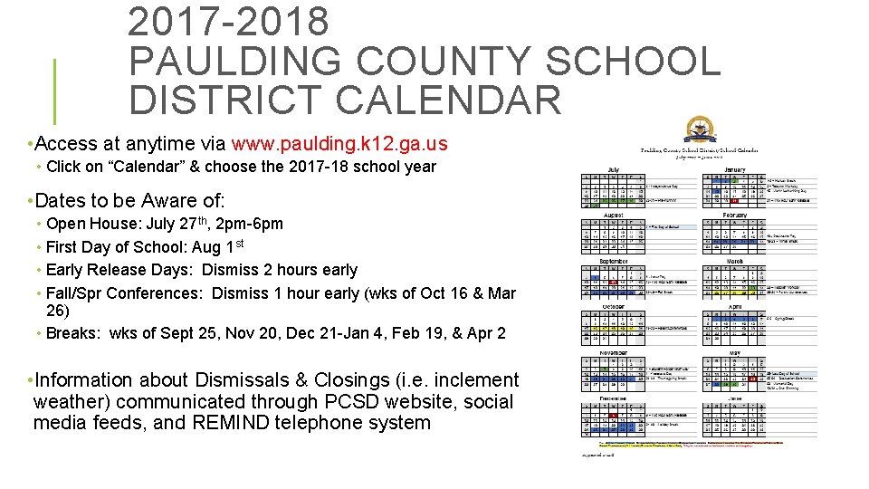 2017 -2018 PAULDING COUNTY SCHOOL DISTRICT CALENDAR • Access at anytime via www. paulding.