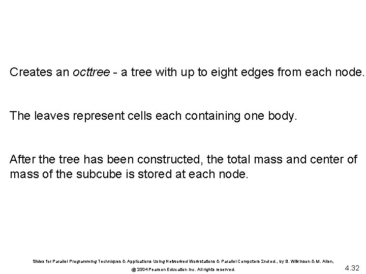 Creates an octtree - a tree with up to eight edges from each node.