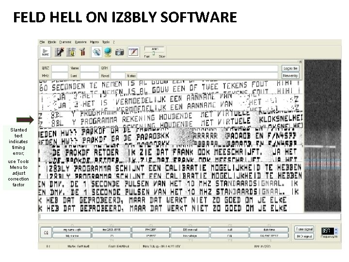 FELD HELL ON IZ 8 BLY SOFTWARE Slanted text indicates timing error; use Tools