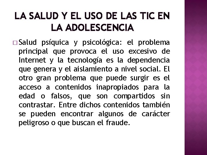 LA SALUD Y EL USO DE LAS TIC EN LA ADOLESCENCIA � Salud psíquica