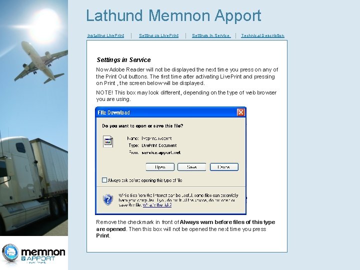 Lathund Memnon Apport Installing Live. Print │ Setting up Live. Print │ Settings in Lathund Memnon Apport Installing Live. Print │ Setting up Live. Print │ Settings in