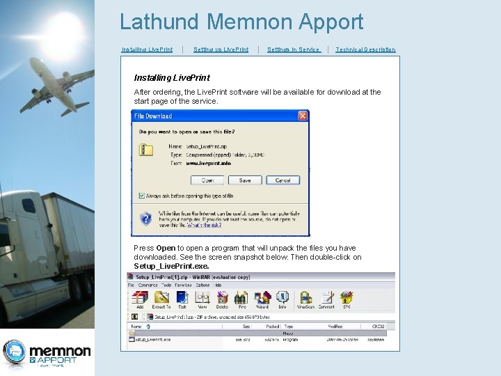 Lathund Memnon Apport Installing Live. Print │ Setting up Live. Print │ Settings in Lathund Memnon Apport Installing Live. Print │ Setting up Live. Print │ Settings in