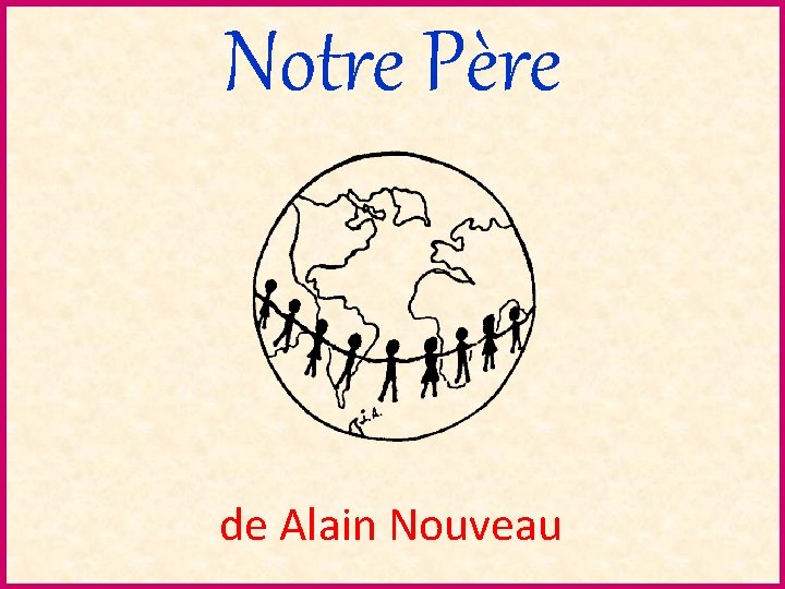 Notre Père de Alain Nouveau 