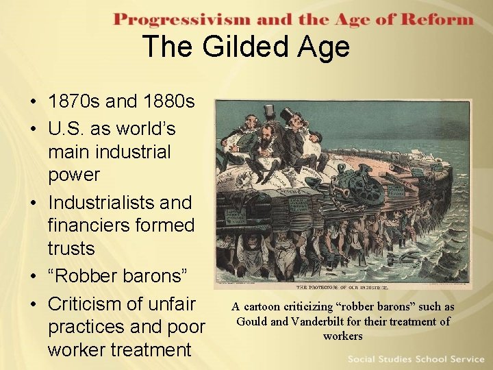 The Gilded Age • 1870 s and 1880 s • U. S. as world’s The Gilded Age • 1870 s and 1880 s • U. S. as world’s