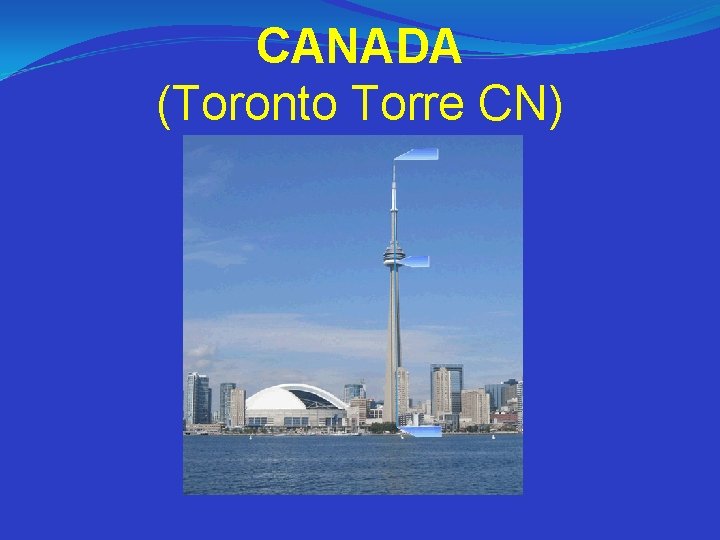 CANADA (Toronto Torre CN) 