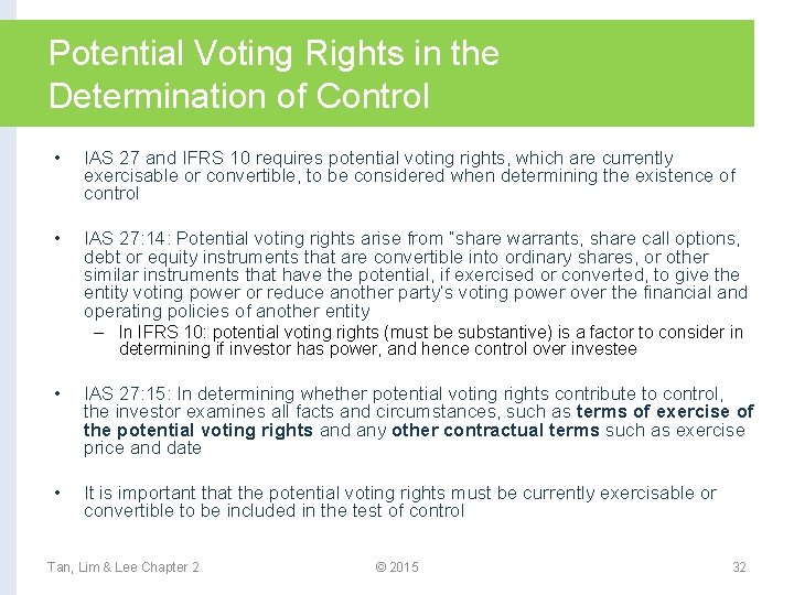 Potential Voting Rights in the Determination of Control • IAS 27 and IFRS 10