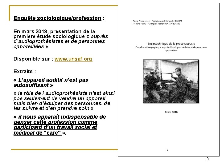 Enquête sociologique/profession : En mars 2018, présentation de la première étude sociologique « auprès Enquête sociologique/profession : En mars 2018, présentation de la première étude sociologique « auprès