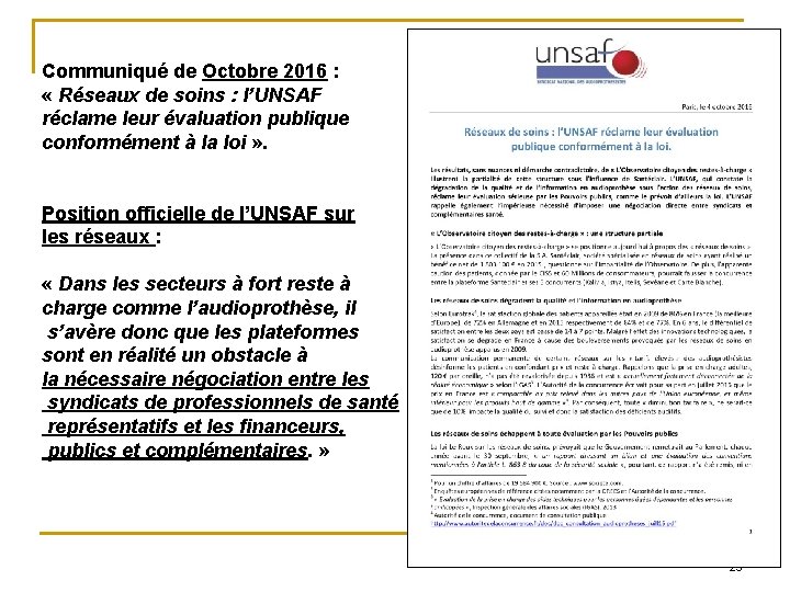 Communiqué de Octobre 2016 : « Réseaux de soins : l’UNSAF réclame leur évaluation