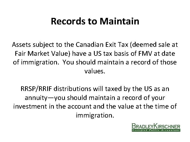 Records to Maintain Assets subject to the Canadian Exit Tax (deemed sale at Fair