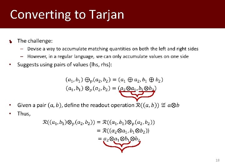 Converting to Tarjan • 18 