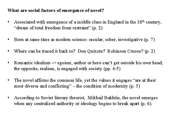 What are social factors of emergence of novel? • Associated with emergence of a What are social factors of emergence of novel? • Associated with emergence of a