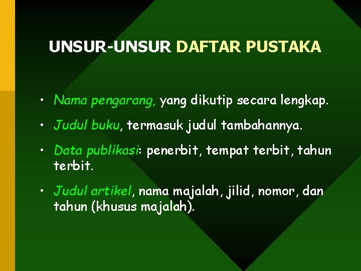 Penulisan Daftar Pustaka Oleh Drs Fuad Ama Mt