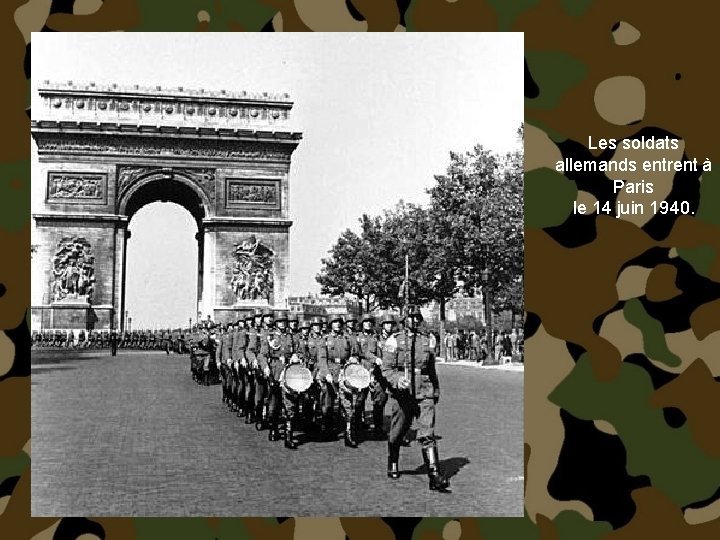 Les soldats allemands entrent à Paris le 14 juin 1940. 