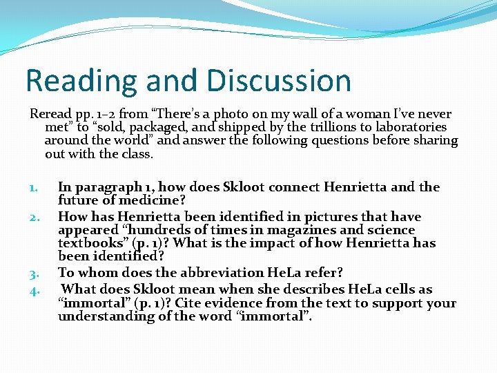 Reading and Discussion Reread pp. 1– 2 from “There’s a photo on my wall